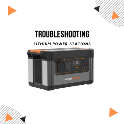 Troubleshooting iTechworld Lithium Power Stations